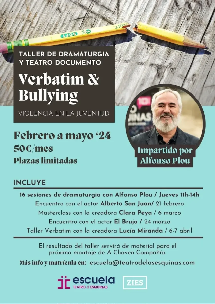 Verbatim & Bullying: Taller de dramaturgia 1 cartel VerbatimBullying 2